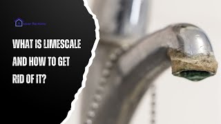 What is Limescale and How to Get Rid of It Prevention Tips Included [upl. by Yecats]