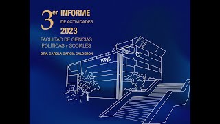 3er Informe de actividades 2023 Facultad de Ciencias Políticas y Sociales UNAM [upl. by Imogene554]