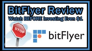 BitFlyer Review 2020  Scam or Just Over Regulated READ THIS Before Investing Even Only 1 [upl. by Nebe862]