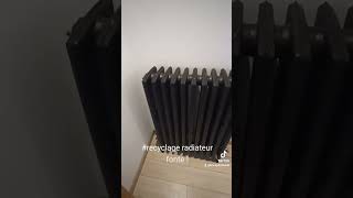 recyclage radiateur fonte [upl. by Lletnohs]