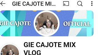 GIE CAJOTE MIX VLOG is liveGodbless SUNDAY EVERYONE ❤️❤️❤️❤️ [upl. by Yennep]