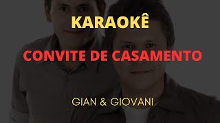 KARAOKÊ  ARROCHA  O GRANDE AMOR DA MINHA VIDA   CONVITE DE CASAMENTO   GIAN amp GIOVANI [upl. by Gareri]