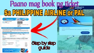 Paano mag BOOK ng TICKET sa PAL PHILIPPINE AIRLINE 💯 [upl. by Aititel720]