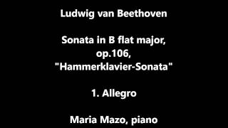 Beethoven HammerklavierSonata 1st movt  Maria Mazo piano [upl. by Artied626]