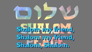 Shalom My Friend with lyrics for congregations [upl. by Ioyal218]