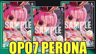 PERONA DOMINATING IN OP07  DECKLIST amp GAMEPLAY [upl. by Nevram]