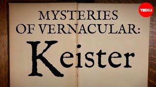 Mysteries of vernacular Keister  Jessica Oreck and Rachael Teel [upl. by Eelaras300]