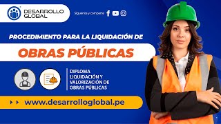 Procedimiento para la Liquidación de Obras Públicas [upl. by Eniamart]