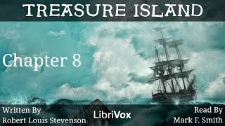 Treasure Island Audiobook Chapter 8 [upl. by Annoled803]