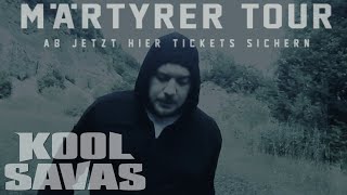 Kool Savas MÄRTYRER Tour 2015 Trailer [upl. by Ridglee306]