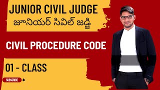 01  CLASS  CIVIL PROCEDURE CODE  JUNIOR CIVIL JUDGE  ANDHRA PRADESH amp TELANGANA [upl. by Farland]