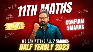 11th Maths  Confirm 5marks  7x535 half yearly exam2023 [upl. by Jaeger]