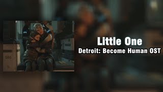 「Little One  Detroit Become Human OST」 DeeperSlowed Version [upl. by Vikki389]