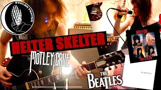 quotHelter Skelterquot The BeatlesMötley Crüe Cover by Stolen Prayer [upl. by Dammahom928]