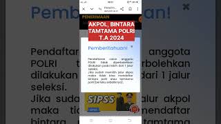 INFO PENTING PENERIMAAN POLRI 2024 AKPOL BINTARA TAMTAMA POLRI 2024 shorts [upl. by Ocker]