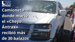 Camioneta donde murió el «Cheyo Ántrax» recibió más de 30 balazos [upl. by Finny]