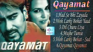 Qayamat movie full song with Dialogue all songs Ajay devgan Suniel Shetty Neha Dhupia JUKEBOX [upl. by Etnomed510]