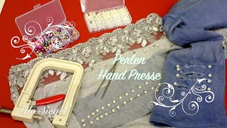 Perlen Hand Presse Stoffe mit Perlen einfach verzieren  Lilo Siegel [upl. by Enirtak440]