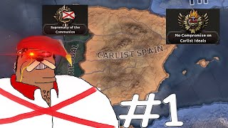 HOI4 Carlist Spain  Winning The Civil War Carlism Returns 1 [upl. by Seta360]