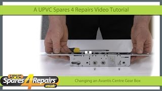 Changing The Avantis Centre Gearbox On A Upvc Door Mechanism [upl. by Bauske194]