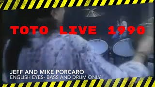 Jeff And Mike Porcaro English eyes  Drum amp Bass Only [upl. by Jobi242]