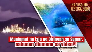 Maalamat na isla ng Biringan sa Samar nakunan diumano sa video  Kapuso Mo Jessica Soho [upl. by Akeinahs]