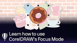 Learn how to use Focus Mode in CorelDRAW [upl. by Lemkul374]