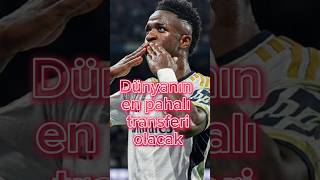 💥 Dünyanın en pahalı transferi Real Madridli Vinicius jr olacak [upl. by Nyloc]