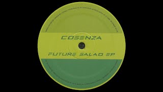 Cosenza  Future Salad [upl. by Duston279]