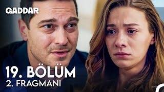 Gaddar 19 Bölüm 2 Fragmanı  Baba Olmak İstiyorum [upl. by Moses]