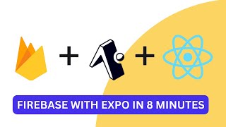 How to use Firebase With Expo React Native [upl. by Paine130]