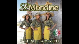 Le Mondine Fiume Amaro ALBUM COMPLETO [upl. by Hisbe]