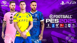 EFOOTBALL PES 2025 PPSSPP EUROPEUS ATUALIZADO NA MASTER LEAGUE E FACES REALISTAS [upl. by Lahsram]