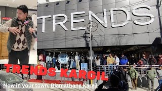 TRENDS Kargil 1st ever Showroom in Ladakh Indias largest apparel destination [upl. by Annaesor95]