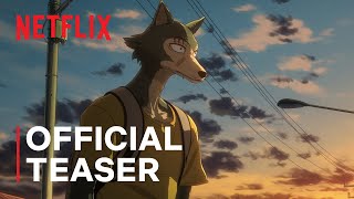 BEASTARS Final Season  Official Teaser  Netflix [upl. by Miarhpe130]