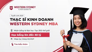 Western Sydney VN  Tuyển sinh 2020 Giới thiệu chương trình Thạc sĩ Kinh doanh Western Sydney MBA [upl. by Worth]