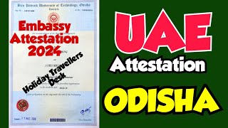 HOW TO GET UAE EMBASSY ATTESTATION IN ODISHA  PROCEDURE  PROCESS  FEES  HRD  MOFA ATTESTATION [upl. by Naehs425]