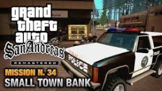 GTA San Andreas  Walkthrough  Mission 34  Made In Heaven  Small Town Bank HD [upl. by Worth657]