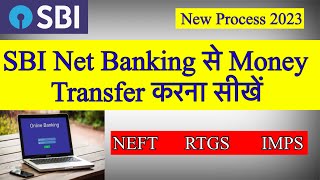 SBI Net Banking Money Transfer  NEFT RTGS IMPS [upl. by Pacifica]