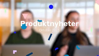 Produktnyheter fra Tripletex – oktober 2023 [upl. by Hiro]