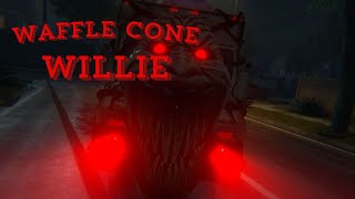 Now the horror really begins  2  Waffle Cone Willie Demo  No Commentary [upl. by Navek]