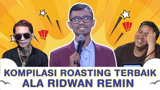 Ngakak Kompilasi Roasting ala Ridwan Remin Young Lex sampai Pandji Jadi Korban [upl. by Tonl540]