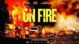 On Fire 2023 Film  Peter Facinelli Fiona Dourif amp Asher Angel  Movie Review amp Facts [upl. by Drolyag]