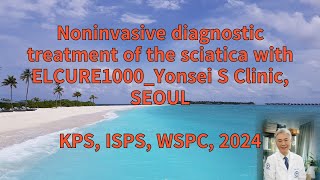 Noninvasive diagnostic treatment of the sciatica with ELCURE1000 is useful amp safe [upl. by Naget]