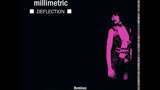 Millimetric  Deflection  Original mix [upl. by Starlin]