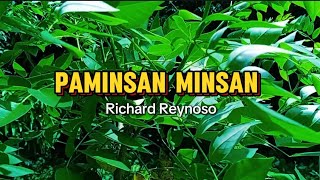 PAMINSAN MINSAN  Richard Reynoso  Lyrics  Cover by Jaycari [upl. by Walburga]