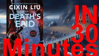 Death’s End  The ThreeBody Problem 3 in 30 minutes Cixin Liu [upl. by Ahsinyd327]