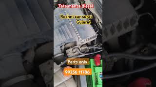 Tata manza diesel All parts available Roshni Scrap Surat Gurat oll india Courier service 99256 11786 [upl. by Assirram652]