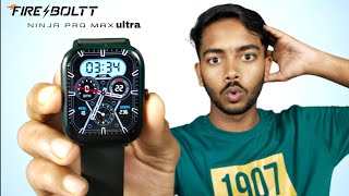 Fire Boltt Ninja Pro Max Ultra smartwatch  unboxing and review 🔥🔥 [upl. by Muir]