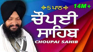 5 Path Choupai Sahib  5 ਪਾਠ ਚੌਪਈ ਸਾਹਿਬ Panj Path  Bhai Harcharan Singh Ji Khalsa [upl. by Seldon]